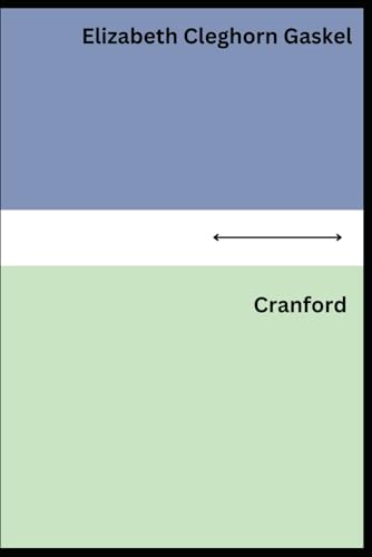 Cranford: With Illustrations von Independently published
