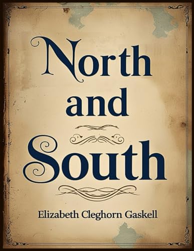 North And South North And South von Independently published