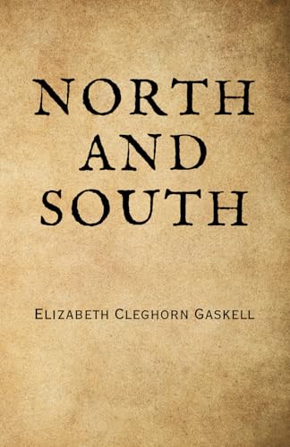 North and South: Remastered Original Classic North and South: Remastered Original Classic von Independently published