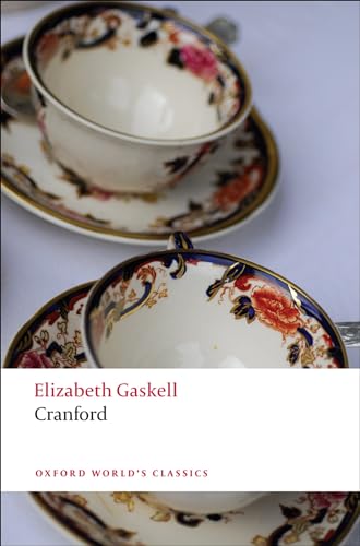 Cranford, English edition (Oxford World's Classics)