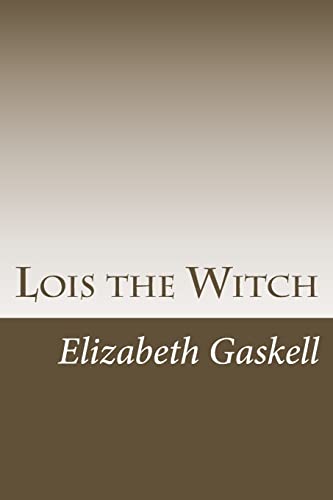 Lois the Witch Lois the Witch von CREATESPACE