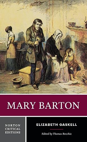 Mary Barton - A Norton Critical Edition (Norton Critical Editions, Band 0) von W. W. Norton & Company