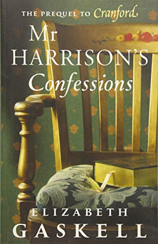 Mr Harrison's Confessions