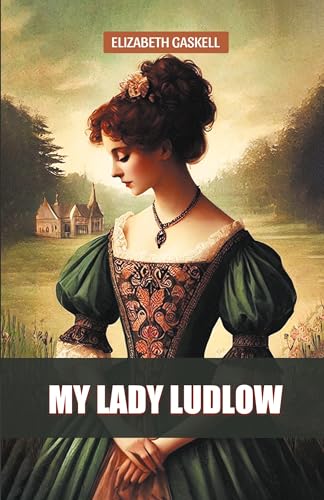My Lady Ludlow von Double 9 Books