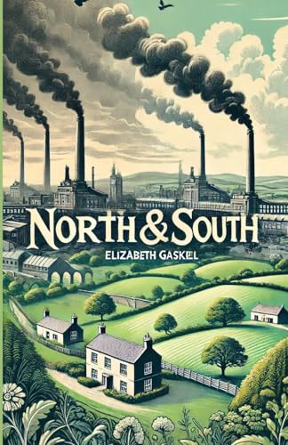 North And South(Illustrated) von Micheal Smith