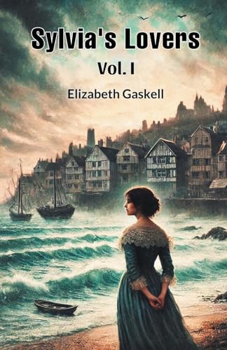 Sylvia's Lovers Vol. I von Double 9 Books