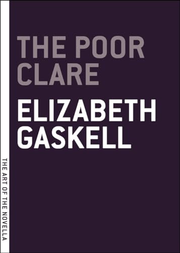 The Poor Clare (The Art of the Novella) von Melville House