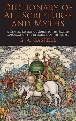 Dictionary of All Scriptures and Myths Dictionary of All Scriptures and Myths von Martino Fine Books