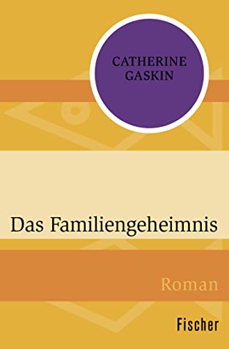 Das Familiengeheimnis: Roman von FISCHER Taschenbuch