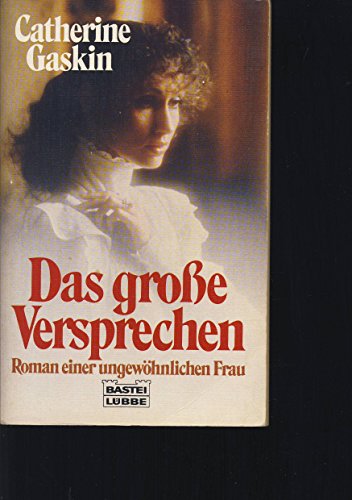 Das grosse Versprechen (Allgemeine Reihe. Bastei Lübbe Taschenbücher)