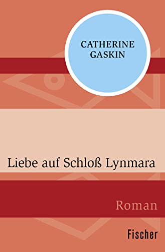 Liebe auf Schloß Lynmara: Roman