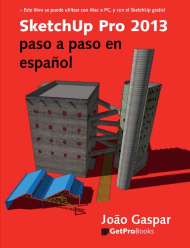 SketchUp Pro 2013 paso a paso en español von Getpro Books