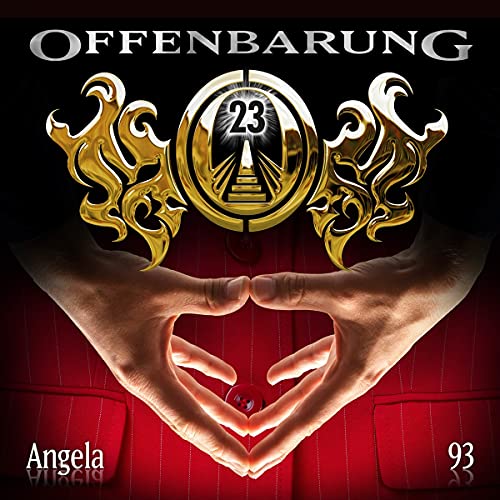 Offenbarung 23 - Folge 93: Angela. Hörspiel.