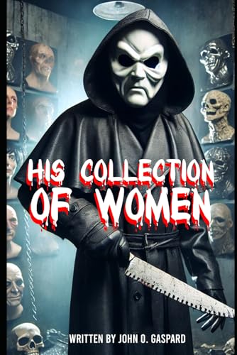 His Collection Of Women His Collection Of Women von Independently published