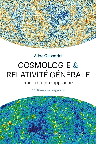 Cosmologie et relativité générale: Une première approche von PU POLYTECHNIQU