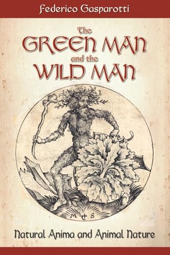 The Green Man and the Wild Man von Youcanprint