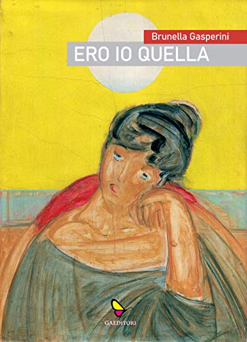 Ero io quella (Brunella)