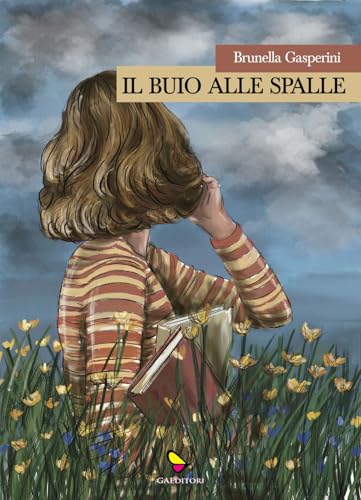 Il buio alle spalle (Brunella) von GAEditori