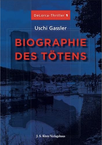 Biographie des Tötens (DeLorca)