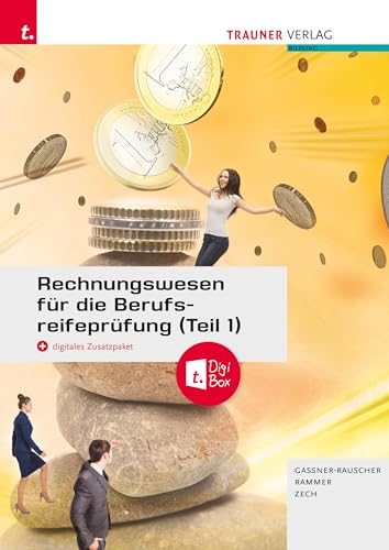 Rechnungswesen für die Berufsreifeprüfung (Teil 1) + TRAUNER-DigiBox + E-Book von TRAUNER