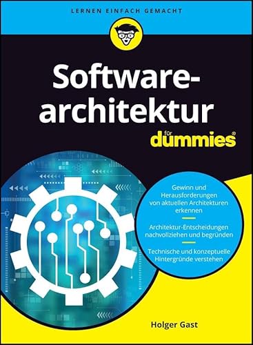 Softwarearchitektur für Dummies von Wiley-VCH