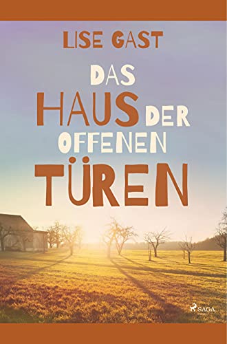 Das Haus der offenen Türen von SAGA Books ¿ Egmont