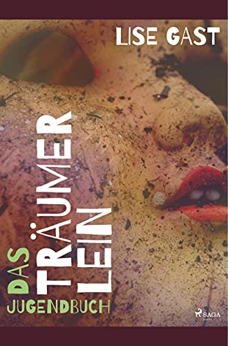 Das Träumerlein von SAGA Books ¿ Egmont