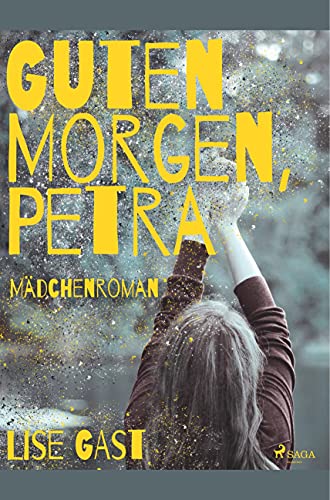 Guten Morgen, Petra von SAGA Books ¿ Egmont