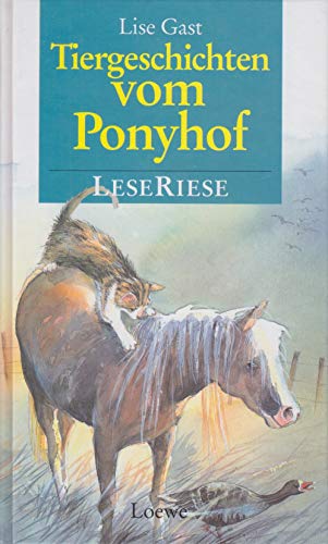 Tiergeschichten vom Ponyhof von Loewe
