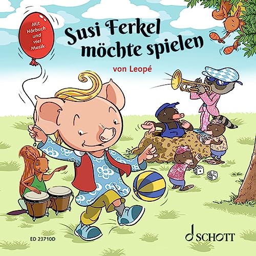 Susi Ferkel möchte spielen von Schott Music