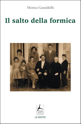 Il salto della formica (Le matite) von 4Punte edizioni