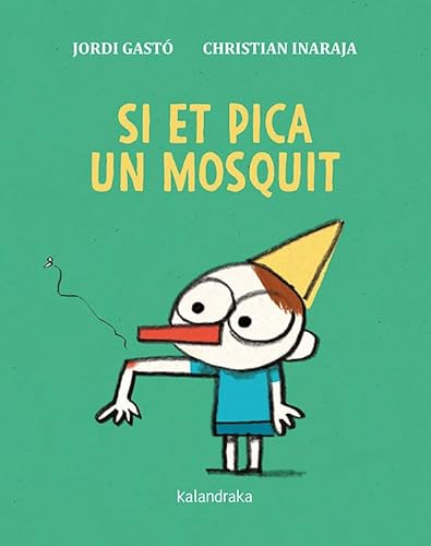 Si et pica un mosquit (Cartró)