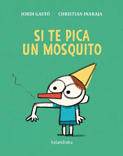 Si te pica un mosquito (Acartonados)