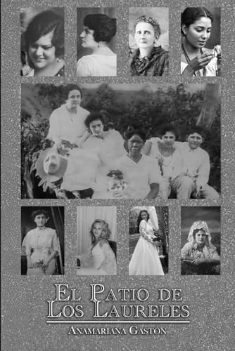 El Patio de los Laureles von Barker Publishing LLC