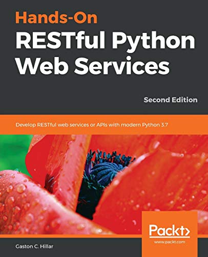 Hands-On RESTful Python Web Services von Packt Publishing