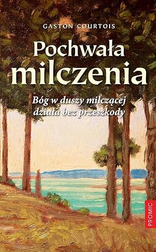 PochwaĹa milczenia - Gaston Courtois [KSIÄĹťKA]
