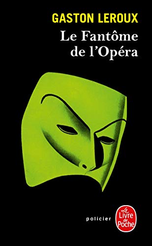 Le Fantôme de l'Opéra von Le Livre de Poche