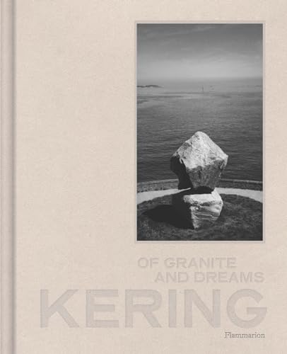 Kering: Of Granite and Dreams von Flammarion