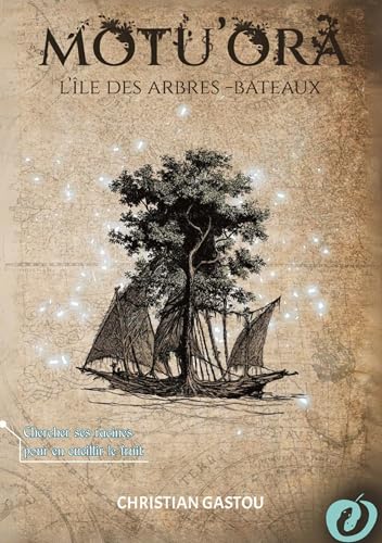 Motu'ora: L'île des arbres-bateaux Motu'ora: L'île des arbres-bateaux von FORBIDDEN EDITIONS