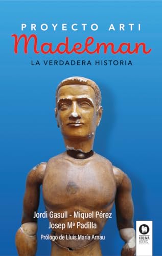 Madelman: La verdadera historia (Estilo de vida)