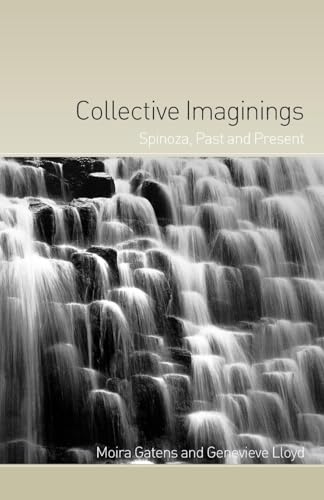 Collective Imaginings: Spinoza, Past and Present von Routledge