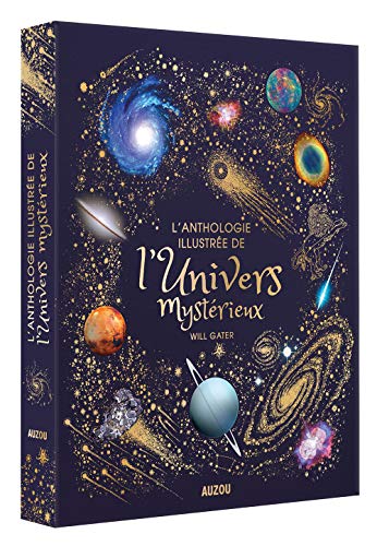 L'ANTHOLOGIE ILLUSTRÉE DE L'UNIVERS MYSTÉRIEUX