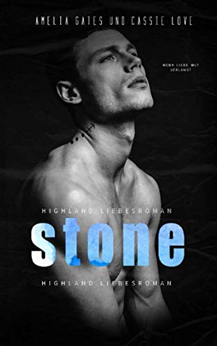Stone: Highland Liebesroman von Independently published
