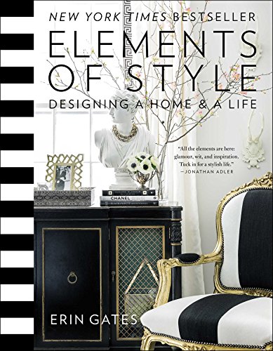 Elements of Style: Designing a Home & a Life von Simon & Schuster