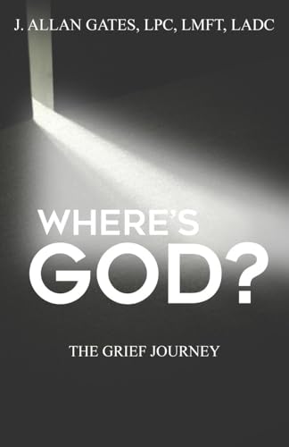 Where's God?: The Grief Journey Where's God?: The Grief Journey von Trilogy Christian Publishing, Inc.