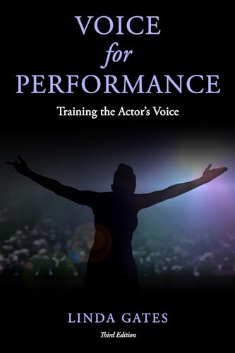 Voice for Performance: Training the Actor's Voice von Rowman & Littlefield Publishers