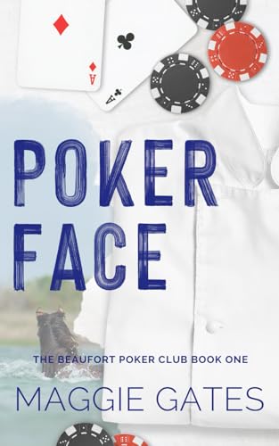 Poker Face (The Beaufort Poker Club, Band 1)