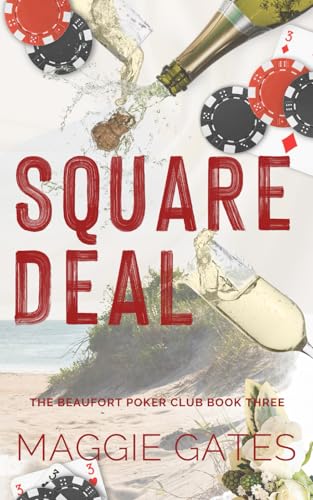 Square Deal (The Beaufort Poker Club, Band 3)