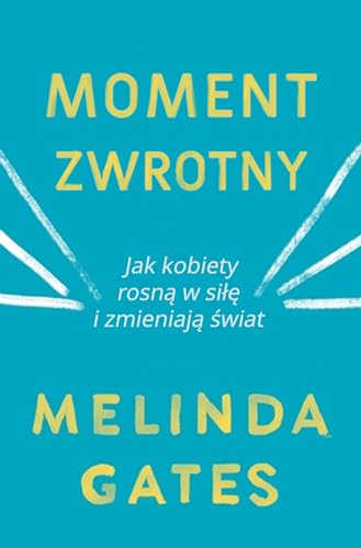 Moment zwrotny: Jak kobiety rosną w siłę i zmieniają świat