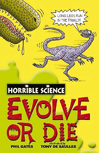 Evolve or Die (Horrible Science)